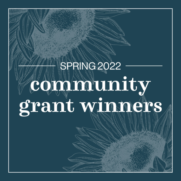 May 2022 Grant Winners